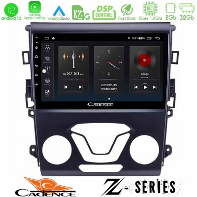 Cadence Z Series Ford Mondeo 2014-2017 8core Android12 2+32GB Navigation Multimedia Tablet 9