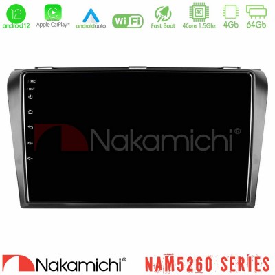 Nakamichi NAM5260 Series 4Core Android12 4+64GB Mazda 3 2004-2009 Navigation Multimedia Tablet 9