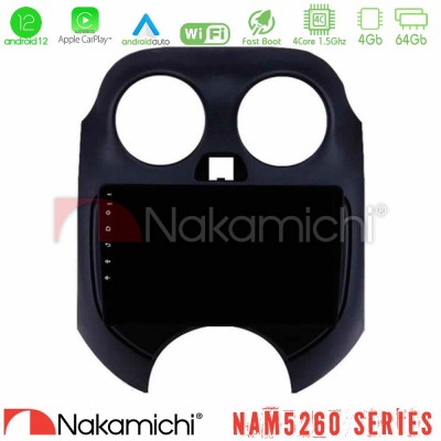 Nakamichi NAM5260 Series 4Core Android12 4+64GB Nissan Micra 2011-2014 Navigation Multimedia Tablet 9